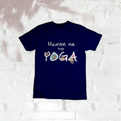 No Yoga Day Round Neck T-Shirt Happy Cultures